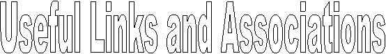 Useful Links and Associations